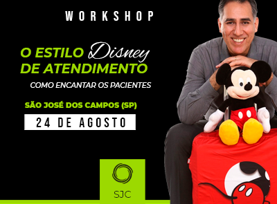WORKSHOP – O Estilo “Disney” de Atendimento – Como Encantar os Pacientes