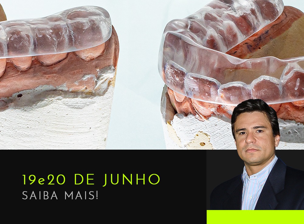 Placas Oclusais e Protetores Bucais