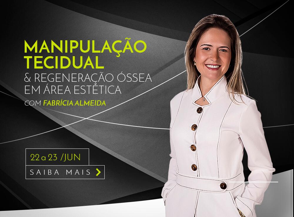 Manipulação Tecidual e Regeneração Óssea em Área Estética